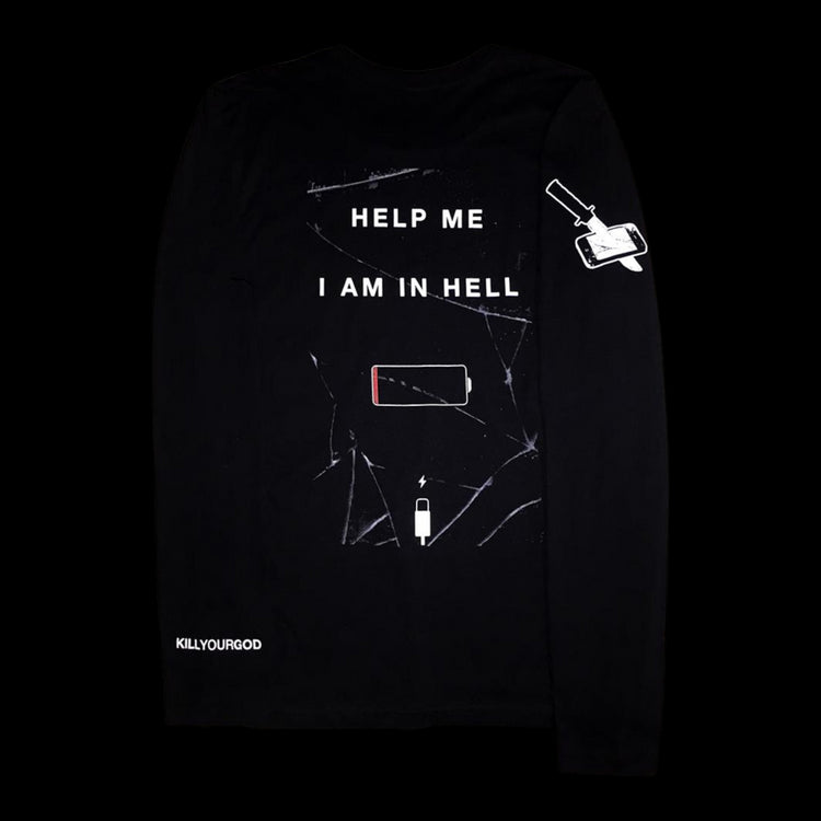 HELP ME I AM IN HELL L/S SHIRT - Kill Your God